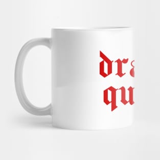 drama queen Mug